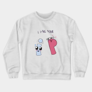 Alphabet Lore i Love P Crewneck Sweatshirt